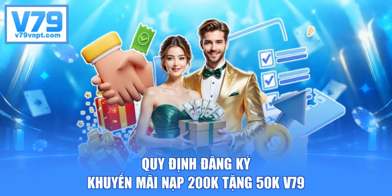 Quy định đăng ký khuyến mãi nạp 200K tặng 50K V79